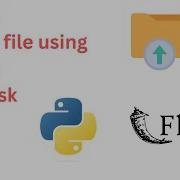 Upload File In Python Using Flask
