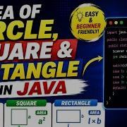 Calculate Area Of Circle Square And Rectangle In Java Java Code For Beginners