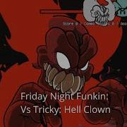 Friday Night Funkin Vs Tricky Hell Clown Slowed Reverbed