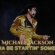 Michael Jackson Wanna Be Startin Somethin Dangerous Tour Studio Recreation