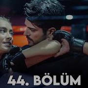 Kara Sevda 44 Bölüm FULL HD