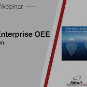 Adroit Enterprise OEE Introduction Part 1 Of 4