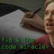Characters Symbols And The Unicode Miracle Computerphile