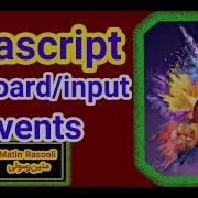Keyboard Events And Input Events In Website Javascript