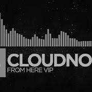 Electronic CloudNone From Here VIP Friends EP