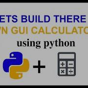 Build There Own GUI Calculator With Easy And Effective Why With Reference Of Python Tkinter Part 2