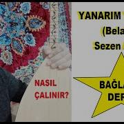 Belalım Yanarım Yanarım Sezen Aksu Bağlama Dersi 1 Bölüm