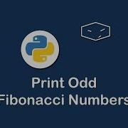 Print Odd Fibonacci Numbers In Python