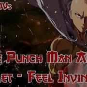 AMV One Punch Man The Hero Feel Invincible