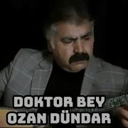 DOKTOR BEY OZAN DÜNDAR