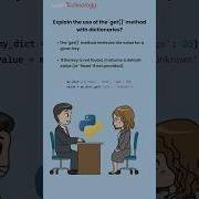 Get Method In Python Dictionaries Python Interview Getmethod Dictionaries