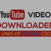 Python Library For Download Yt Videos In Any Resolution