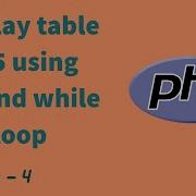 PHP Program Display Table Of 5 Using For And While Loop PHP Programs For Beginners 2021