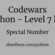 Codewars Python Special Number Special Numbers Series 5