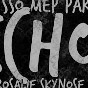 ＥＣＨＯ Sso Mep P13 For Rosalie Skynose