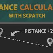 How To CALCULATE DISTANCES Scratch Tutorial