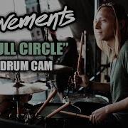 Movements Full Circle Drum Cam LIVE