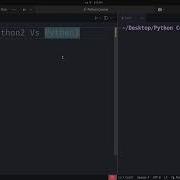 Python 2 Vs Python 3 What S The Difference Python Tutorial For Beginners