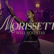 Morissette Will You Stay Live Performance