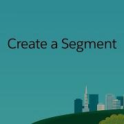 Marketing Audiences Create A Segment