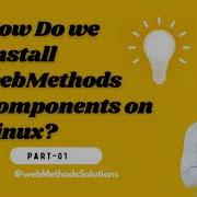 WebMethods Component Step By Step Installation Guide On Linux