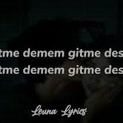 İzah Gitme Demem Lyrics
