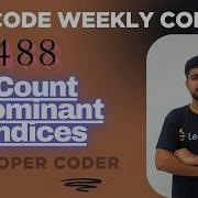 Count Dominant Indices Leetcode 3833 Weekly Contest 488 Java Code Developer Coder
