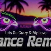 SYLVIO Lets Go Crazy My Love Mashup 2026 Dance Party Limited Edition IBIZA PARTY EURODANCE
