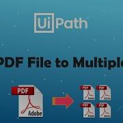 UiPath Разделить PDF файл на несколько файлов Получить каждую страницу PDF файла как отдельны