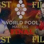 FINAL FEDOR GORST JOSHUA FILLER HIGHLIGHTS World Pool Masters