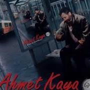 Ahmet Kaya Birde Sen Gitme