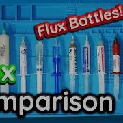 I Bought ALL Of The Flux No Clean Flux Comparison