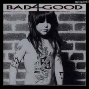 Bad 4 Good Nineteen