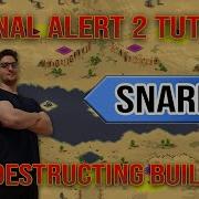 Final Alert 2 Tutorial By Snark Self Destructing Buildings