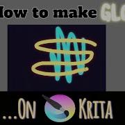 Krita Glow Brush Tutorial How To Make Your Strokes Glow Layer Styles