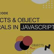 JavaScript Beginners Tutorial JavaScript Objects Object Literals CheezyCode Hindi 17