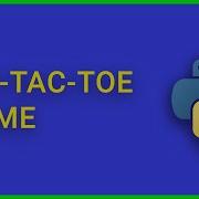 Python Game Development Series Let S Build Tic Tac Toe With Tkinter Part 3