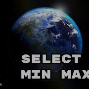 SQL Select Min Max