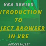 Introduction To Object Browser In VBE By ExcelSujeet In Hindi