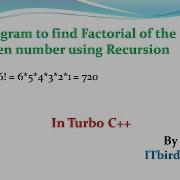 Turbo C Program To Find Factorial Of A Given Number Using Recursion