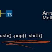 Add And Remove Elements In Javascript And Typescript Arrays