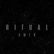 RITUAL Amen