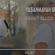 DEMET ELLO Yaşanmayan Günler Var