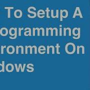 Как настроить среду программирования C в Windows