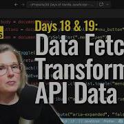 Fetch Data Render Transform An API W JS No Frameworks Days 18 19