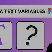 Text Variables In Figma