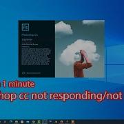 Fix Adobe Photoshop Not Responding Windows 10