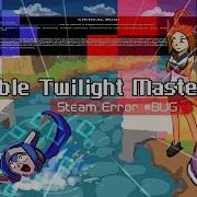 Twilight Master Trying To CHEAT