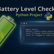 Python Mini Project Battery Level Notifier With Real Time Alerts