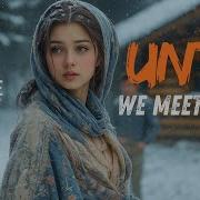 Until We Meet Again Emotional EDM Pop Alan Walker Style 4Bee Official Official Lyric Video